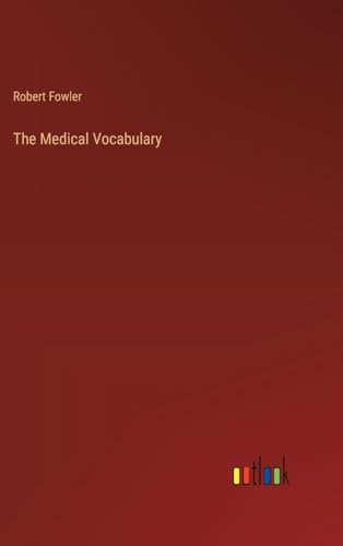 The Medical Vocabulary von Outlook Verlag